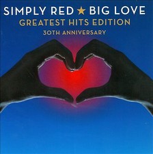 Simply Red : Big Love: Greatest Hits Edition CD 30th Anniversary  Album 2 discs