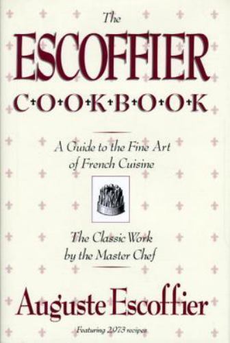 The escoffier cookbook guide - escoffier,