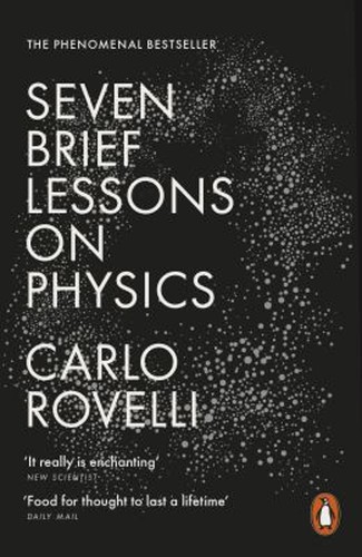 Seven brief lessons physics - seven,
