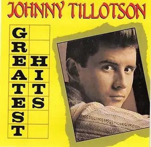 Johnny tillotson greatest hits - greatest,