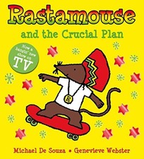 Rastamouse and the Crucial