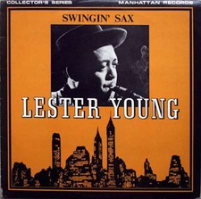 Lester Young - Swingin' Sax -