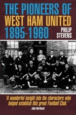 The Pioneers of West Ham