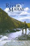 The legend river mahay by - the,