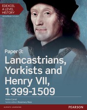 Edexcel A Level History, Paper 3: Lancastrians, Yorkists and... by Carrel, Helen