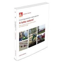 A tutta natura! Nuovi contesti