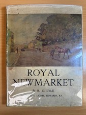 Royal Newmarket by R. C. Lyle