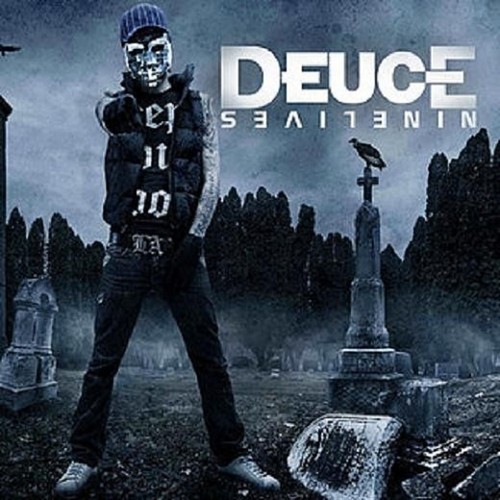 Deuce nine lives bonus - -,