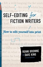 Self-Editing for Fiction Writers, Second Edition: How to Edit Y... by King, Dave