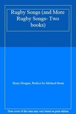 Rugby Songs (and More Rugby