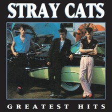 Stray Cats – Greatest Hits -