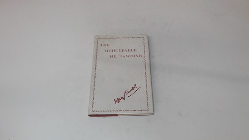 The honourable mr tawnish - mr.,