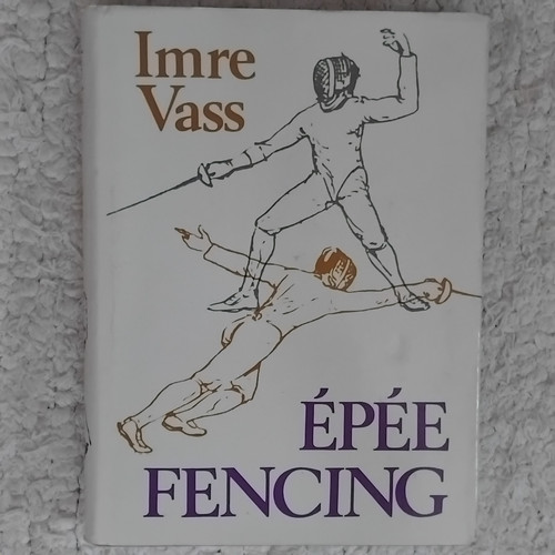 Epee fencing imre vass - imre,