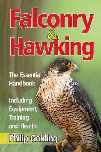 Falconry and hawking - hawking:, the