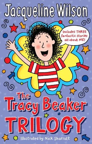The tracy beaker trilogy - trilogy, by