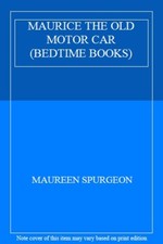 MAURICE THE OLD MOTOR CAR