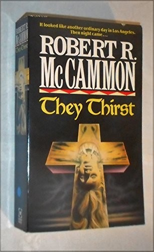 They thirst mccammon robert - thirst,, mccammon,