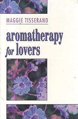 Aromatherapy for lovers using - aromatherapy,