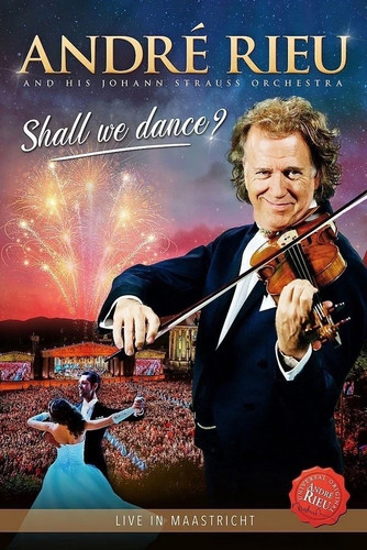 André rieu shall dance - rieu,