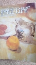 Starting to Paint Still Life