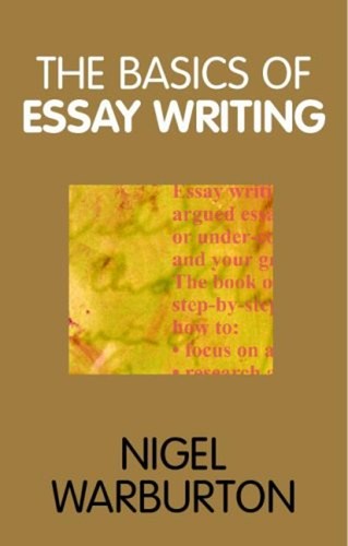 The basics essay writing - basics, of