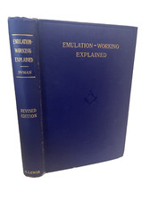 FREEMASONRY Emulation Working Explained Inman MASONIC RITUAL HB Book 1932 2nd ed