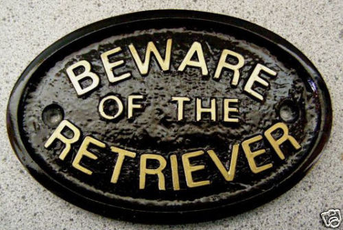 Retriever plaque dog sign - dog,