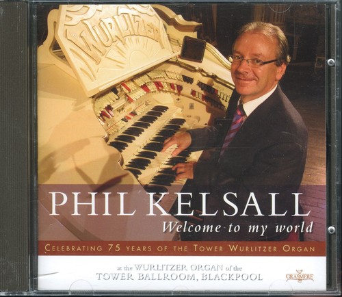 Phil kelsall welcome to - -, my