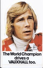 JAMES HUNT WORLD CHAMPION DRIVES VAUXHALL TOO ORIGINAL PERIOD STICKER AUFKLEBER
