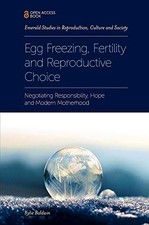 Egg Freezing, Fertility and