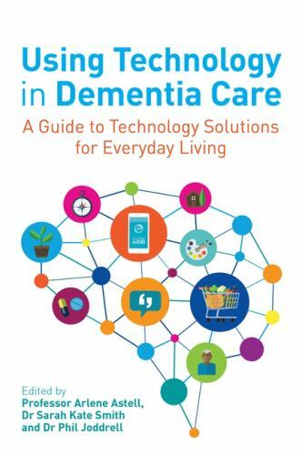 Using technology dementia - technology, in