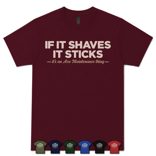 Shaves it sticks - sticks, axe