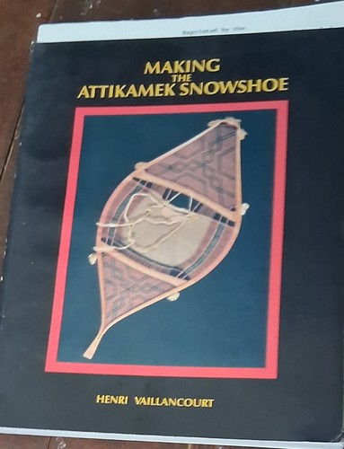 Rare book making the attikamek - book,
