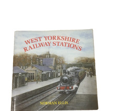 Vintage Railway Train Book West Yorkshire Railway Stations By Norman Ellis