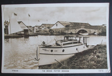 Old NORFOLK RPPC RP P/C THE BRIDGE POTTER HEIGHAM RIVER THURNE BOAT MOORED UP