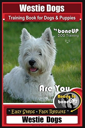 Westie dogs training book for - dogs,