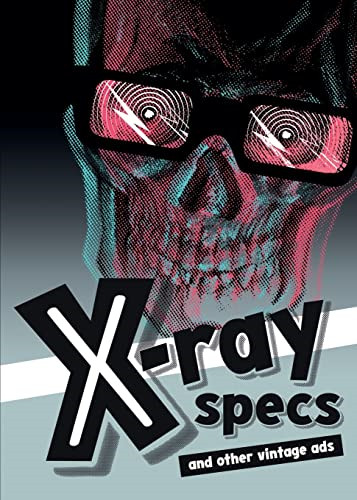 Ray specs and other - x-ray,