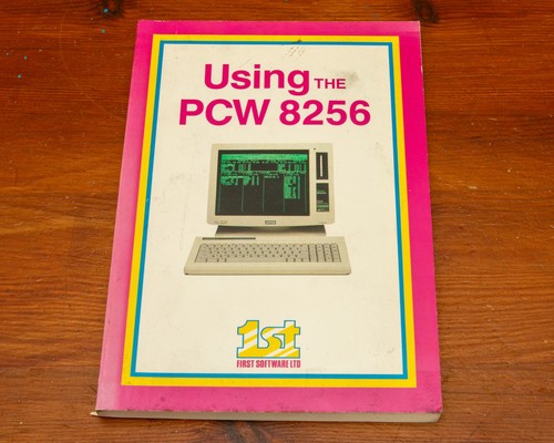 Using the amstrad pcw 8256 - the,