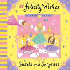 Felicity Wishes: Secrets and