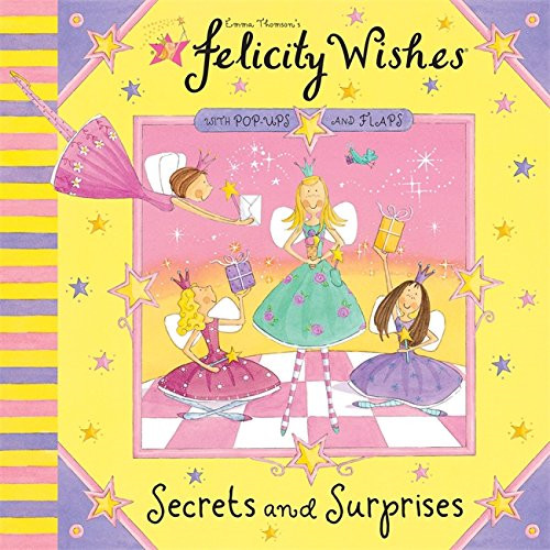 Felicity wishes secrets - wishes:,
