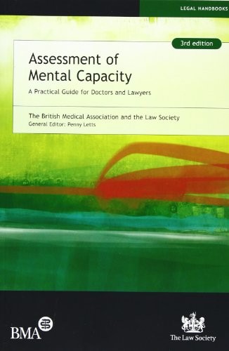 Assessment mental capacity - of,