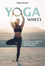 Yoga Wheel by Selina Reichert
