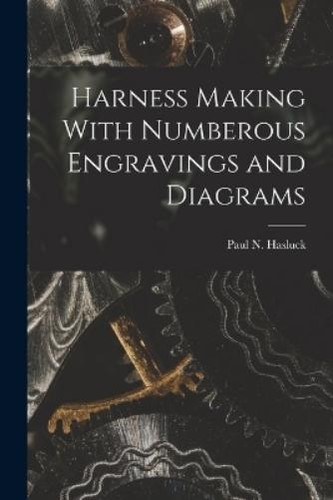 Paul hasluck harness making - paul,