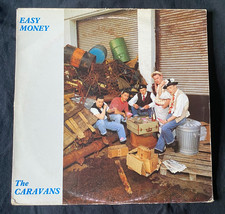 The Caravans – Easy Money