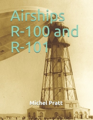 Michel pratt airships 100 - airships, r-100