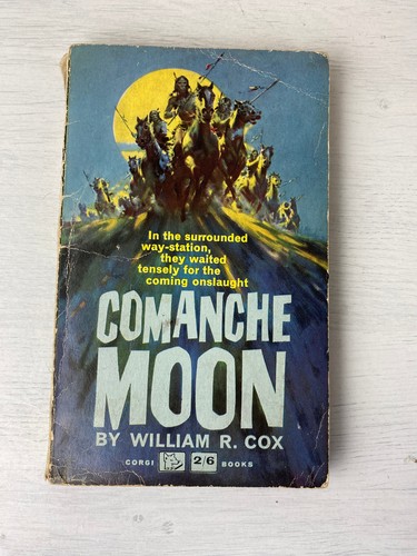Comanche moon william cox - by,