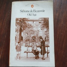 Old Age By Simone De Beauvoir Penguin Books 1978