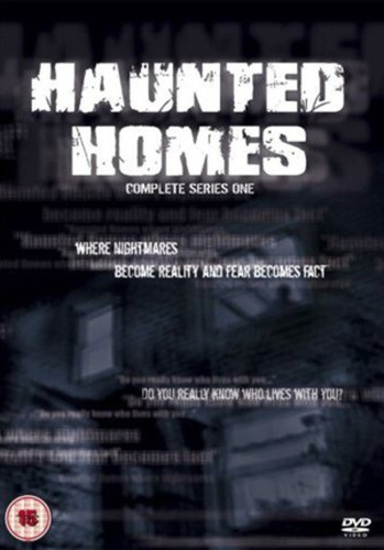 Haunted homes the complete - haunted, homes: