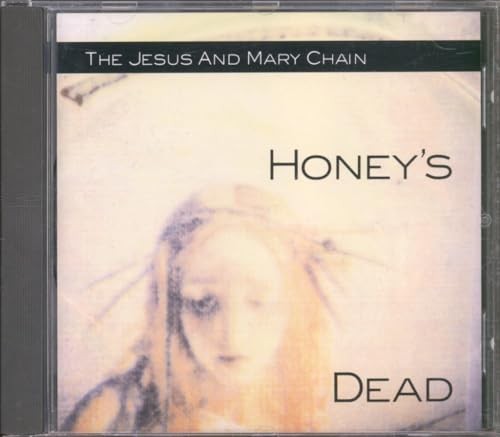 Jesus mary chain - chain, honey's