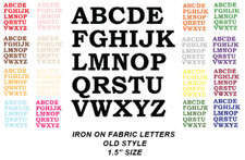 IRON ON Die Cut Fabric LETTERS - 1.5" apx size - Multiple Colours - OLD STYLE